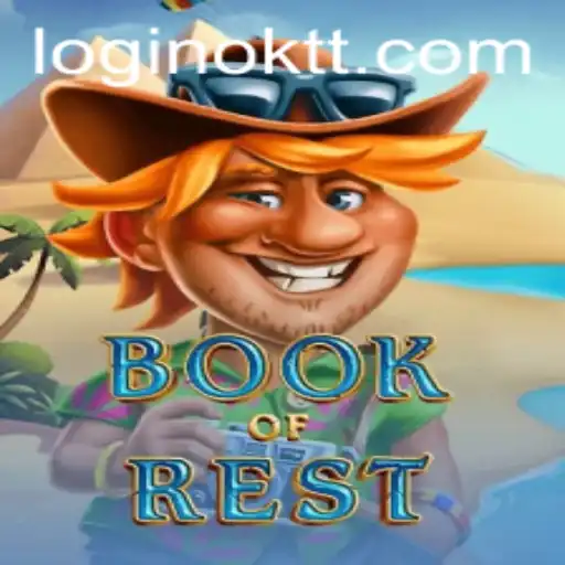 Discover the Mystical World of BookofRest: A Journey into Adventure and Strategy