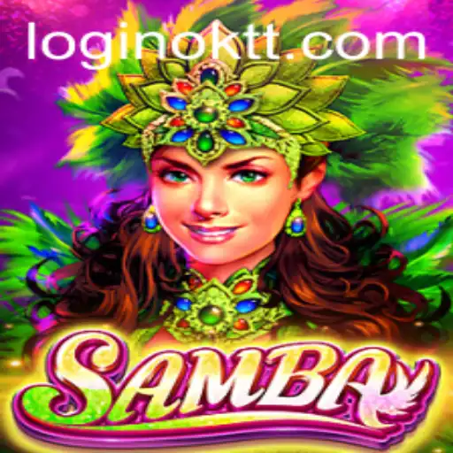 The Exciting World of Samba: Exploring the Game's Unique Features and Latest Trends