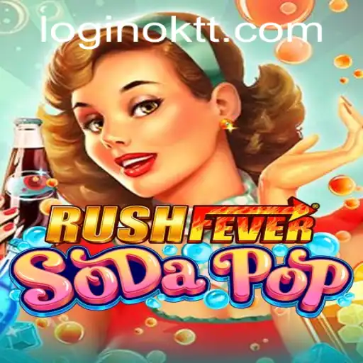 RushFeverSodaPop: Dive into the Bubbly World of Competitive Gaming